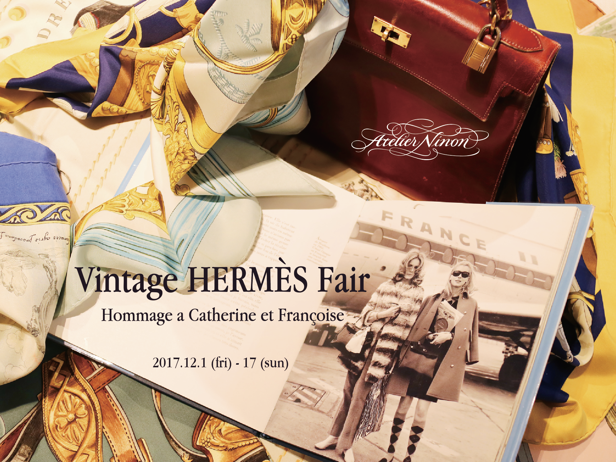 Vintage HERMÈS Fair -Hommage a Catherine et Françoise-